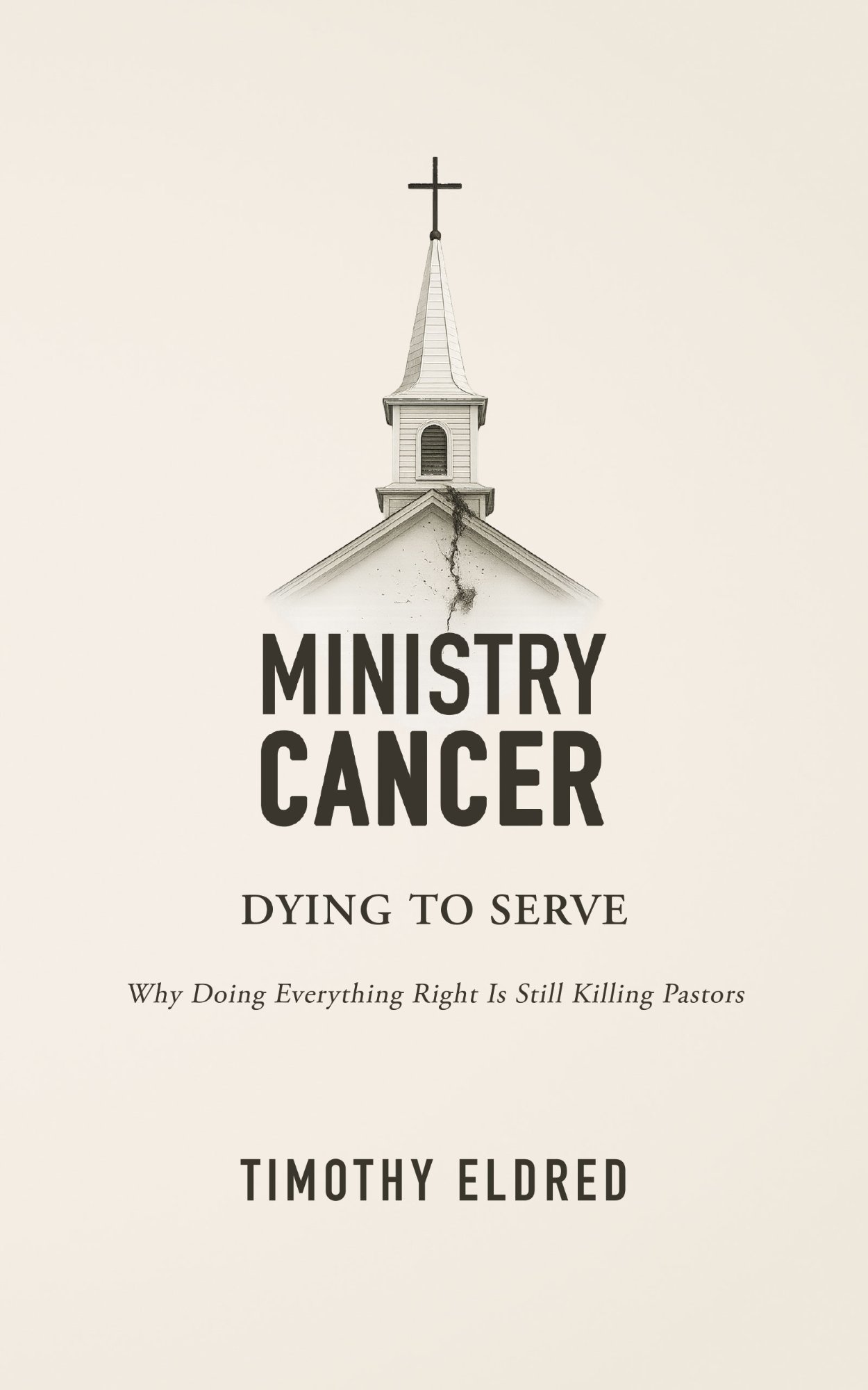 Ministry Cancer: Dying to Serve